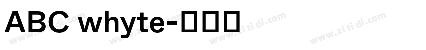 ABC whyte字体转换